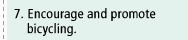 7. Encourage and promote bicycling.